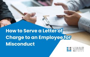 How to Serve a Letter of Charge to an Employee for Misconduct